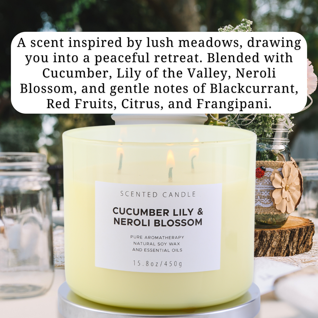 Cucumber Lily & Neroli Blossom Scented Soy Candle 3-Wick