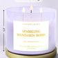 Sparking Mandarin Berry Soy Candle | 3-Wick
